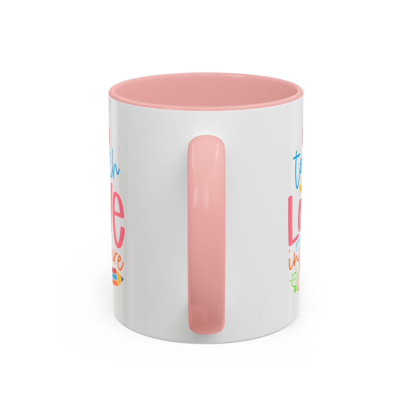 Teach, Love, Inspire Mug (11, 15oz)