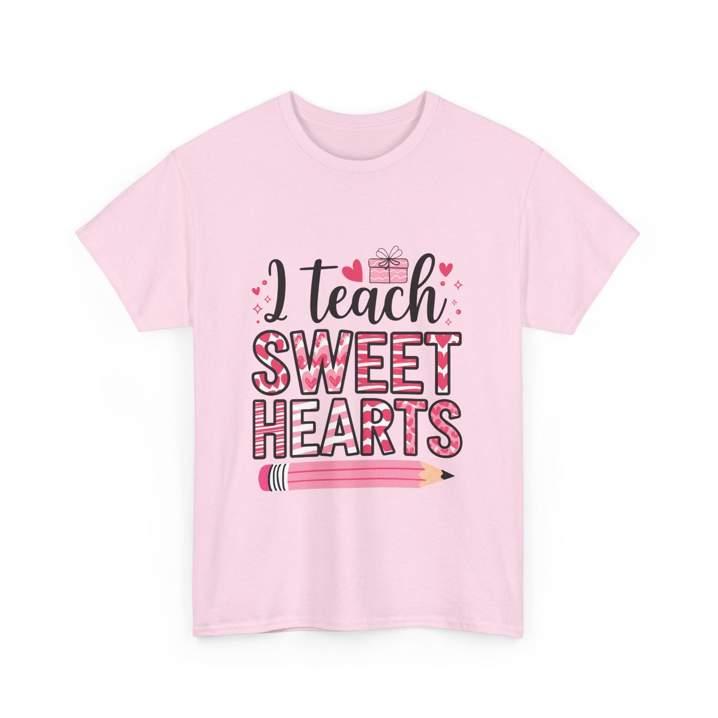 I Teach SweetHearts Cotton Tee