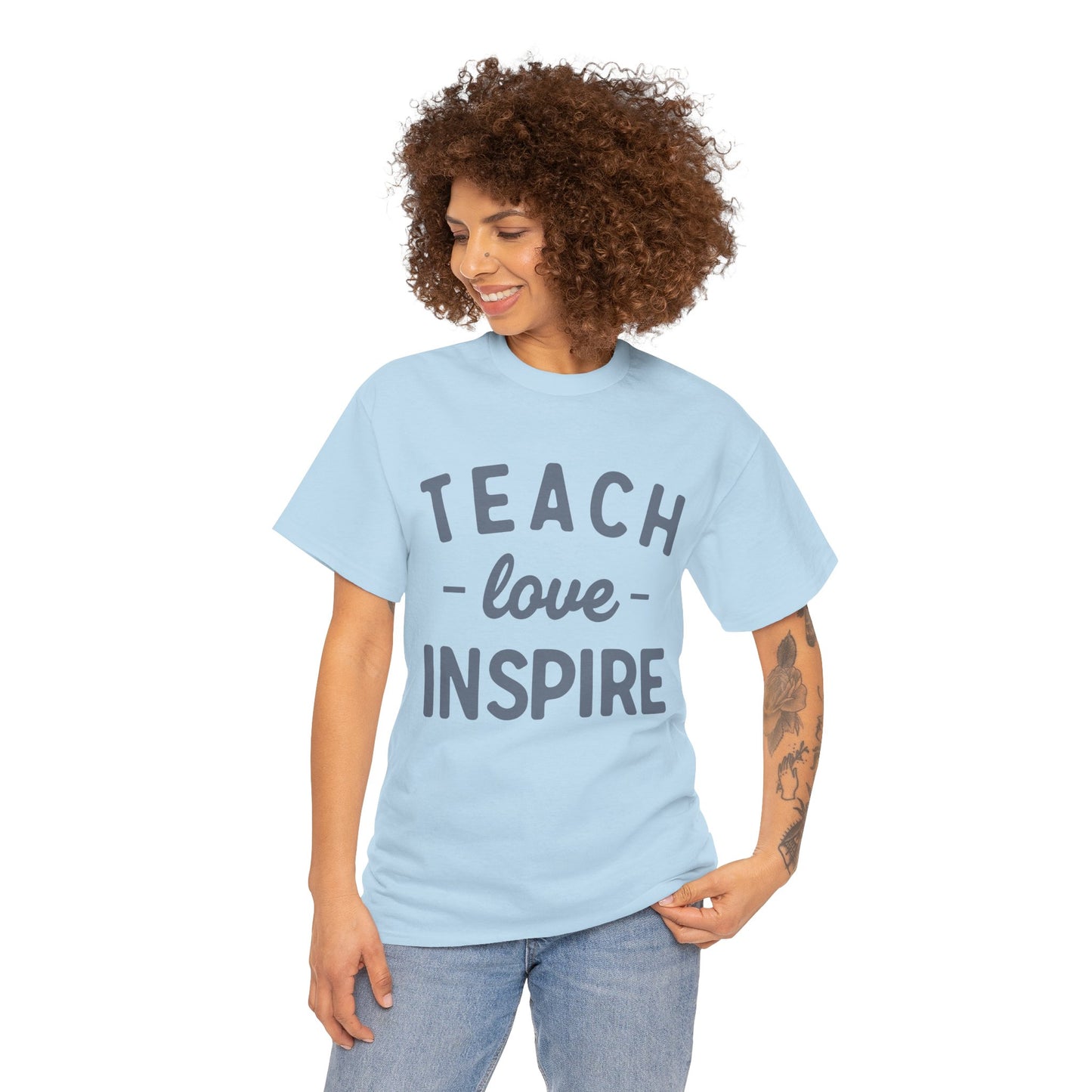Teach, Love, Inspire Heavy Cotton Tee