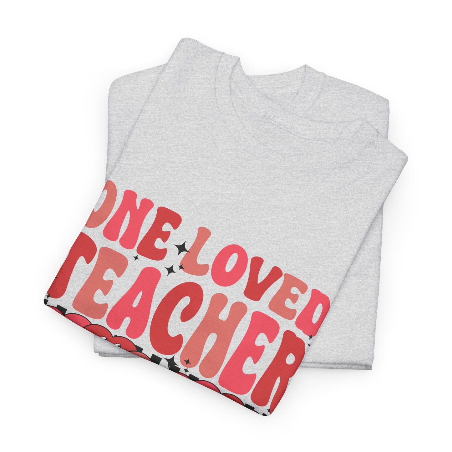 One Loved Teacher Heavy Cotton Tee