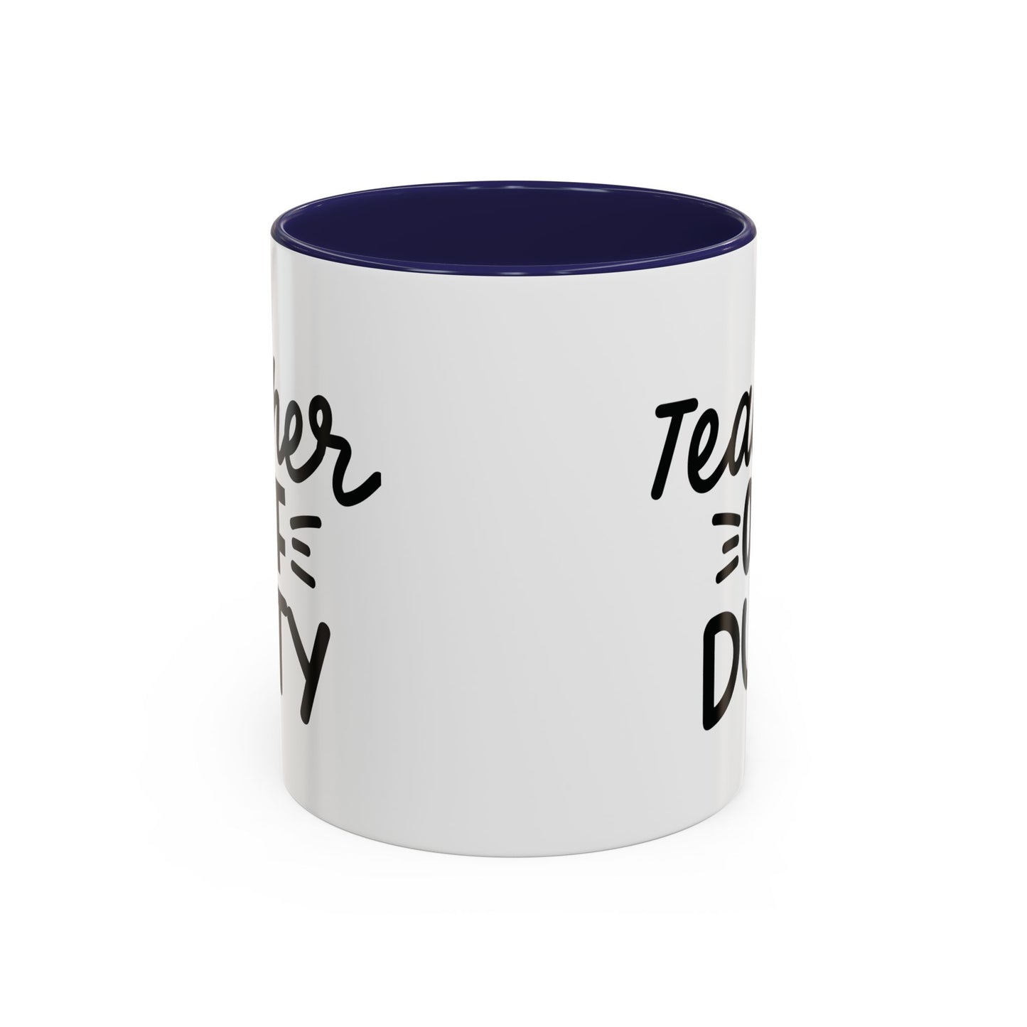 Teacher Off Duty Coffee Mug (11, 15oz)
