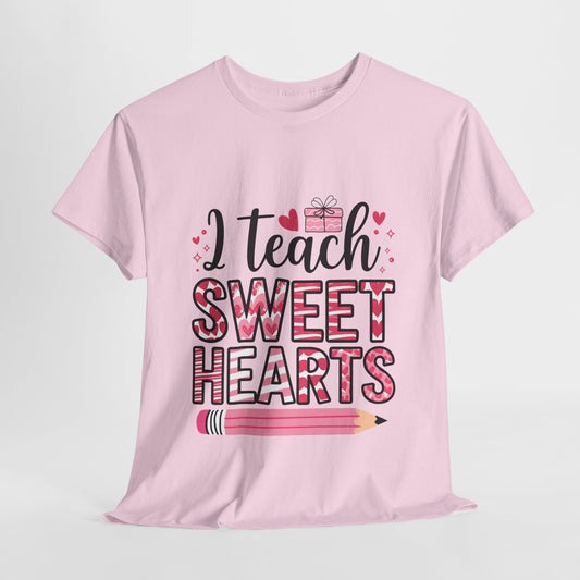 I Teach SweetHearts Cotton Tee