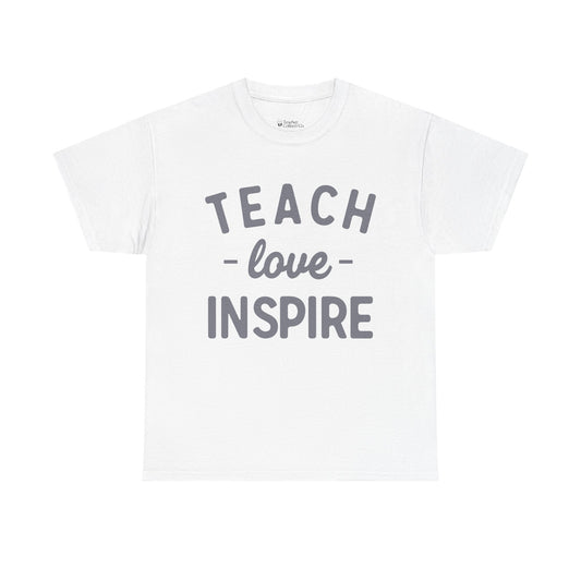 Teach, Love, Inspire Heavy Cotton Tee